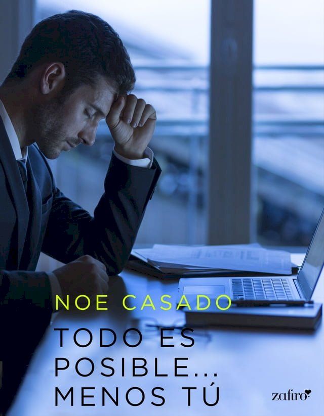  Todo es posible... menos tú(Kobo/電子書)