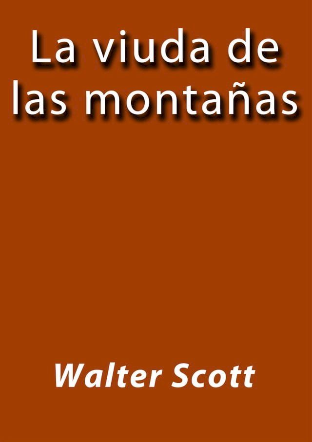  La viuda de las montañas(Kobo/電子書)