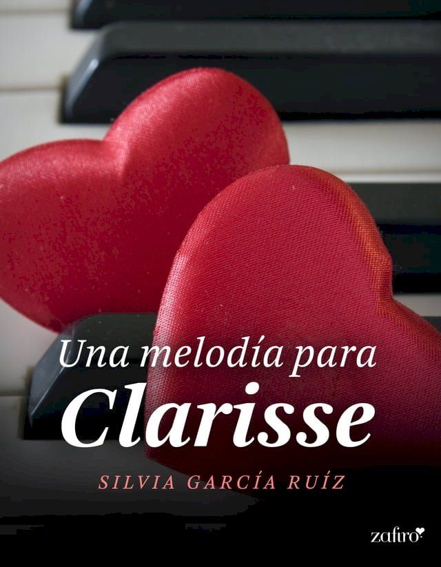  Una melod&iacute;a para Clarisse(Kobo/電子書)