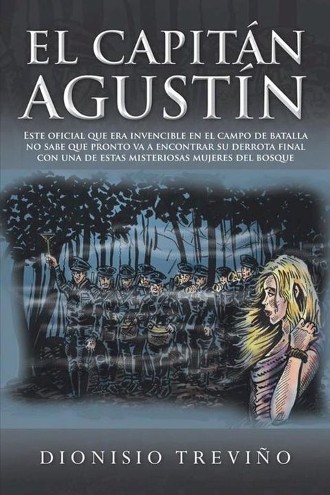 El Capit&aacute;n Agust&iacute;n(Kobo/電子書)