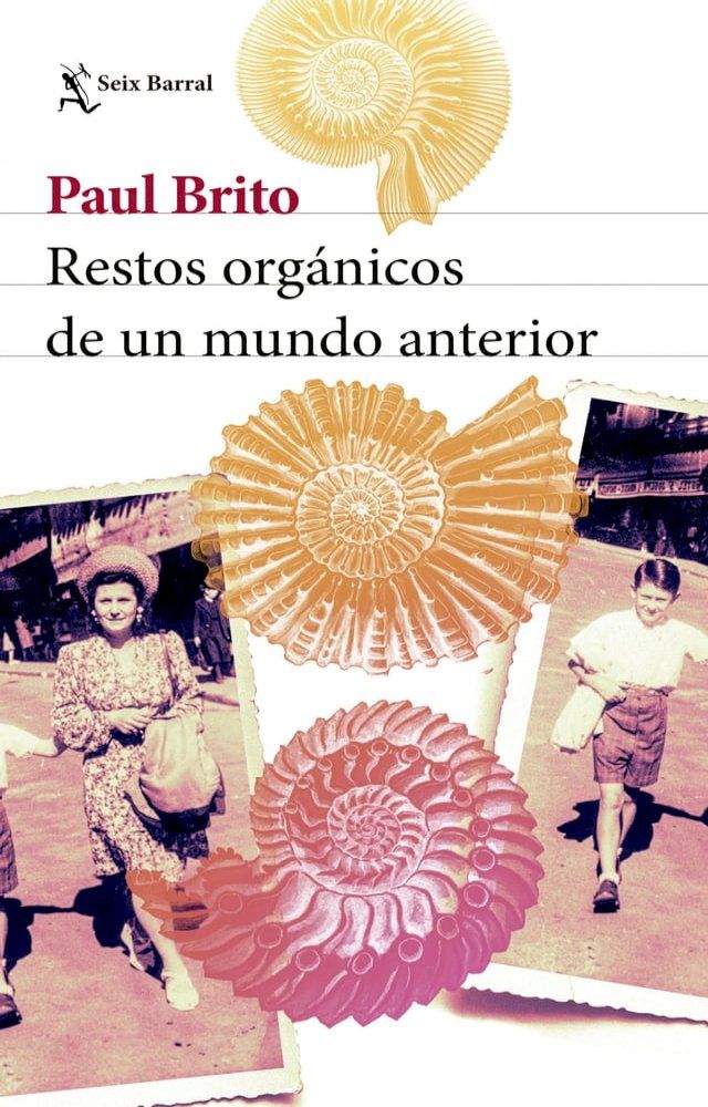  Restos orgánicos de un mundo anterior(Kobo/電子書)