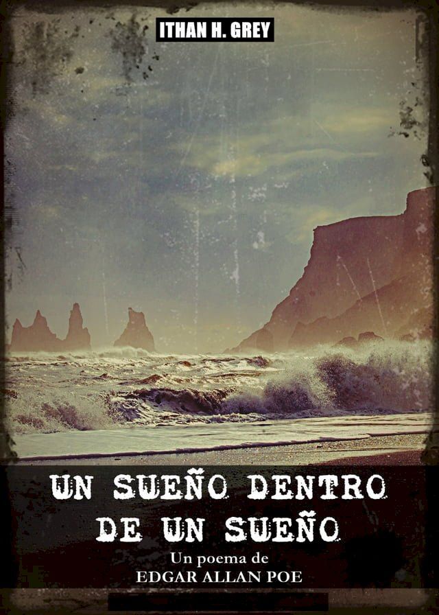  Un Sue&ntilde;o dentro de un Sue&ntilde;o(Kobo/電子書)