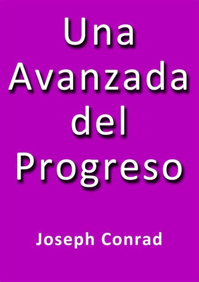  Una avanzada del progreso(Kobo/電子書)