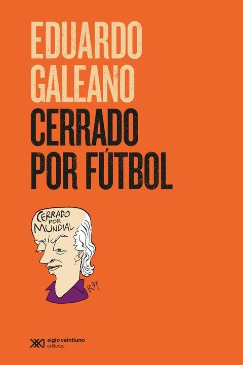 Cerrado por f&uacute;tbol(Kobo/電子書)