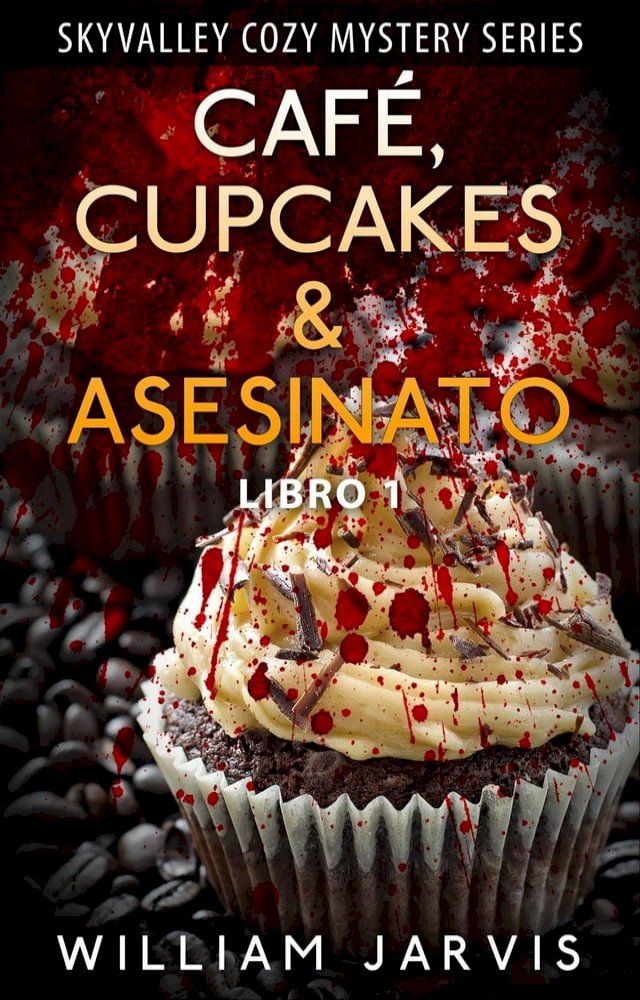  Café, Cupcakes & Asesinato(Kobo/電子書)