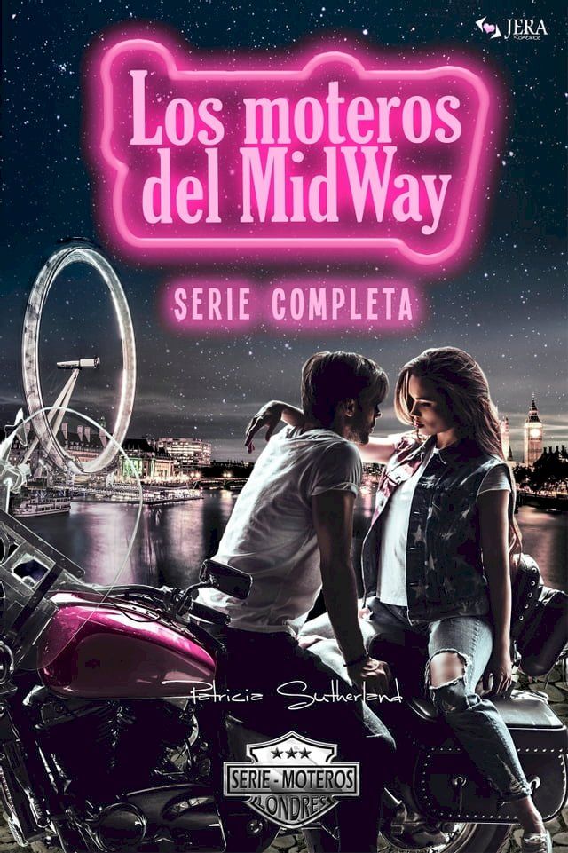  Los moteros del MidWay. Serie Completa. (Temporadas 1, 2 y 3)(Kobo/電子書)