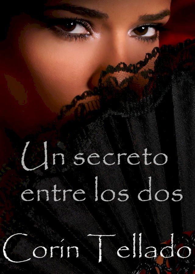  Un secreto entre los dos(Kobo/電子書)