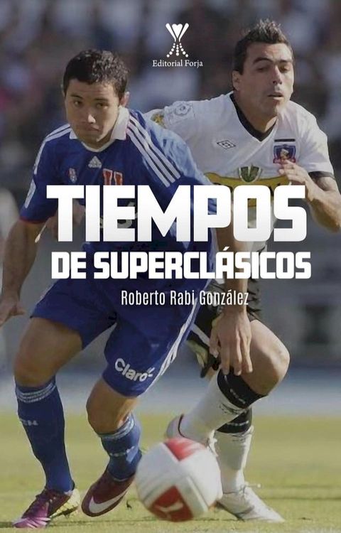 Tiempos de supercl&aacute;sicos(Kobo/電子書)