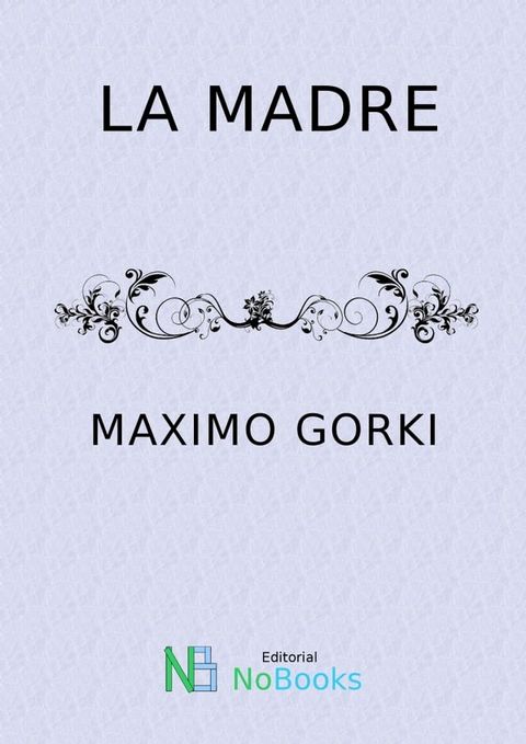 La madre(Kobo/電子書)