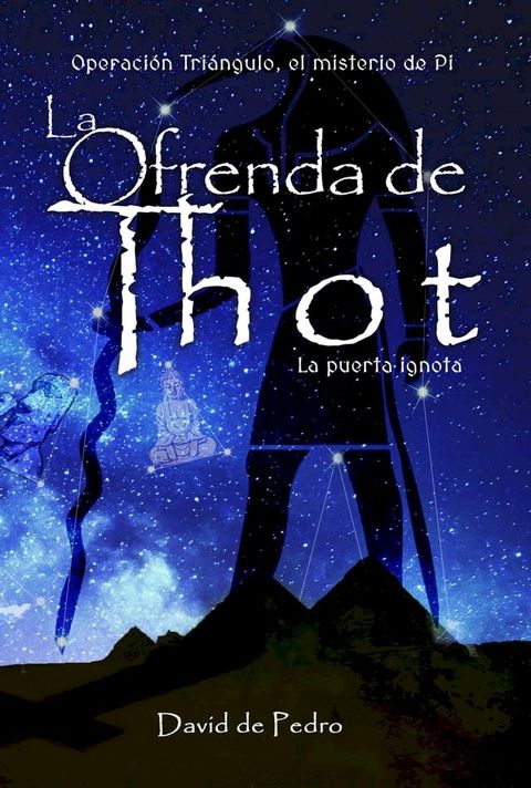 La Ofrenda de Thot. La puerta ignota(Kobo/電子書)