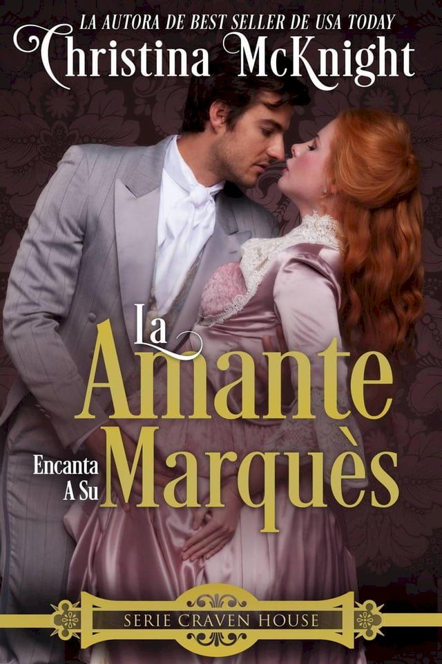  La Amante Encanta a Su Marquès(Kobo/電子書)