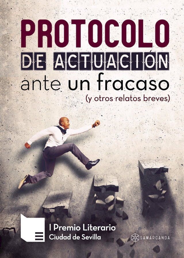  Protocolo de actuación ante un fracaso (y otros relatos breves)(Kobo/電子書)