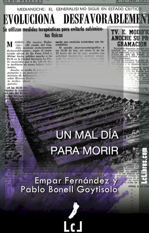 Un mal d&iacute;a para morir(Kobo/電子書)