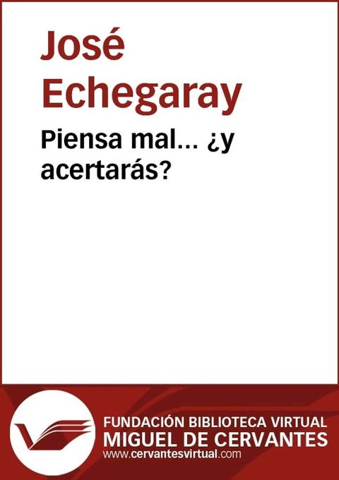 Piensa mal... ¿y acertarás?(Kobo/電子書)