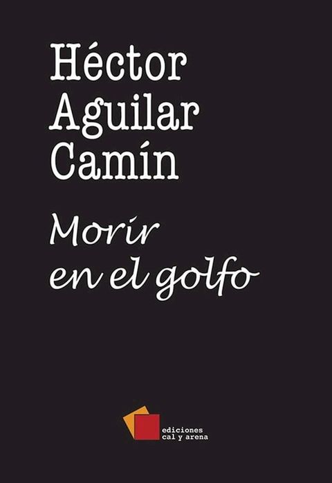 Morir en el golfo(Kobo/電子書)