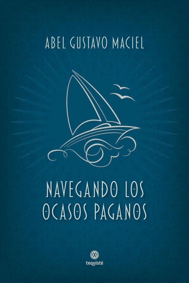  Navegando los ocasos paganos(Kobo/電子書)