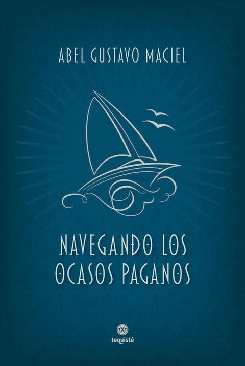 Navegando los ocasos paganos(Kobo/電子書)