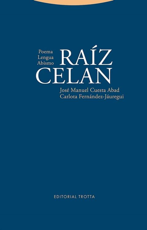 Ra&iacute;z Celan(Kobo/電子書)