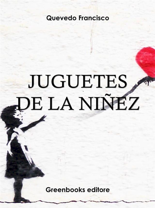  Juguetes de la niñez(Kobo/電子書)