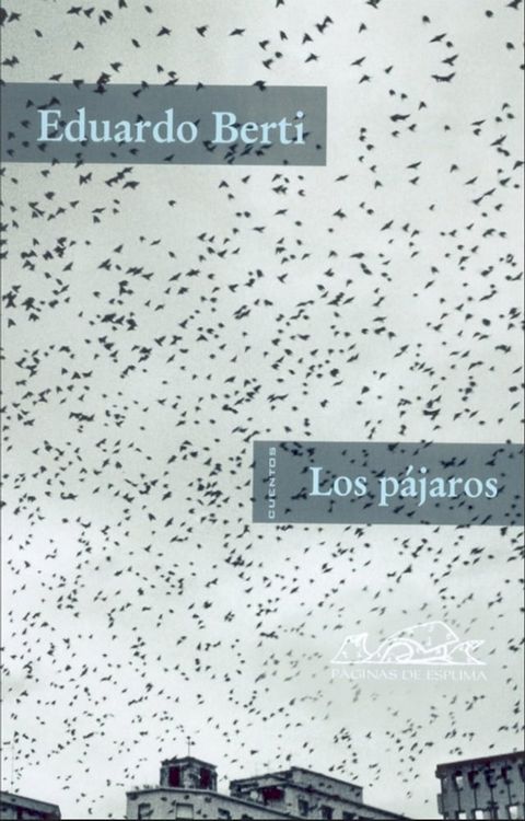 Los p&aacute;jaros(Kobo/電子書)