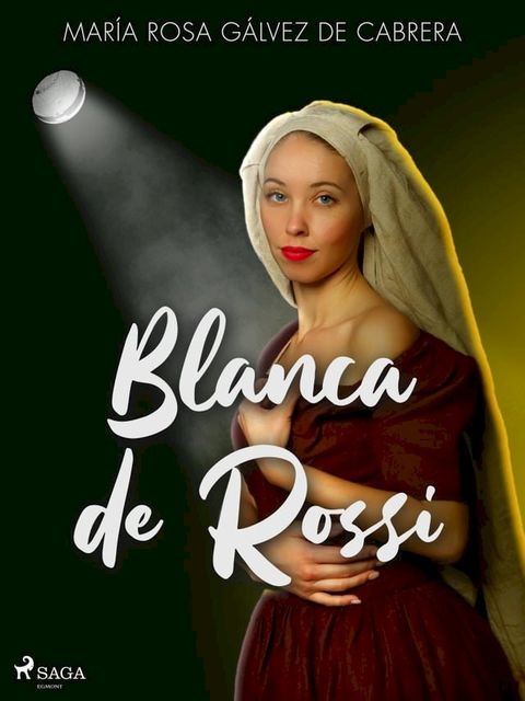 Blanca de Rossi(Kobo/電子書)