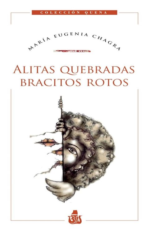 Alitas quebradas, bracitos rotos(Kobo/電子書)