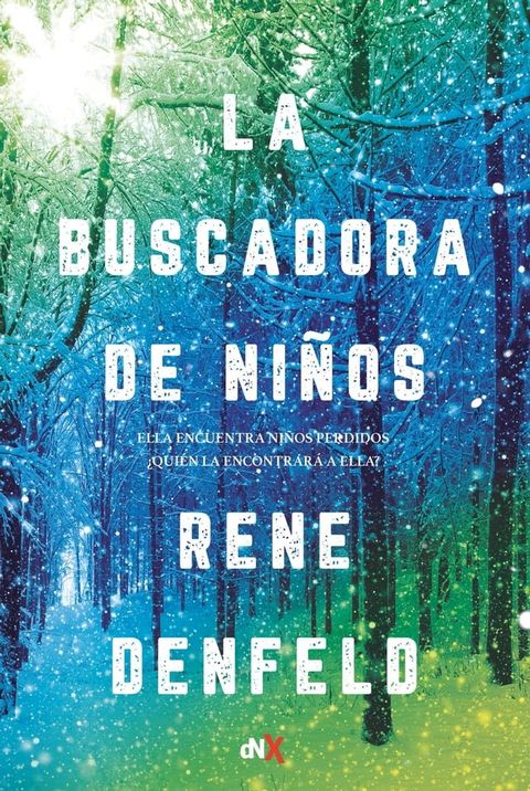 La buscadora de ni&ntilde;os(Kobo/電子書)