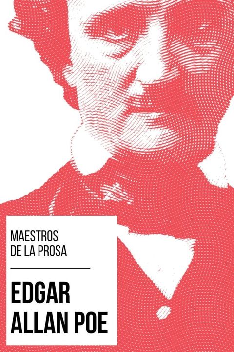 Maestros de la Prosa - Edgar Allan Poe(Kobo/電子書)