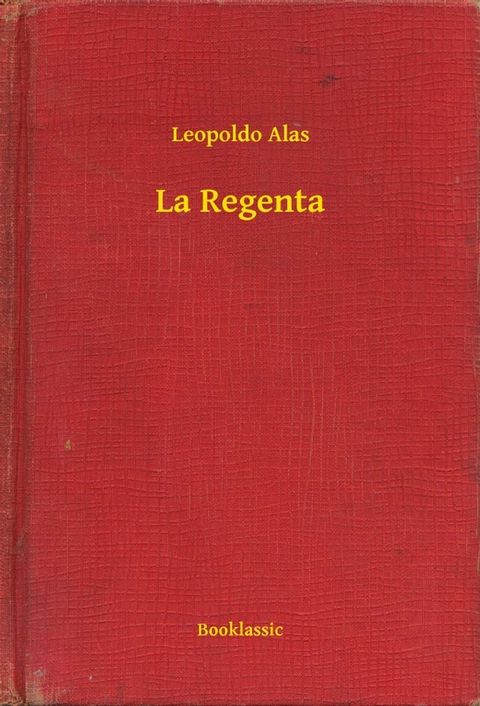 La Regenta(Kobo/電子書)