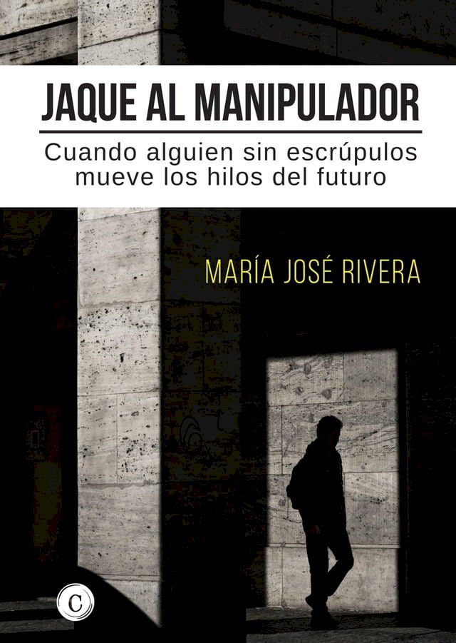  Jaque al manipulador(Kobo/電子書)