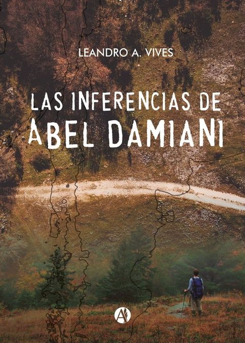 Las inferencias de Abel Damiani(Kobo/電子書)