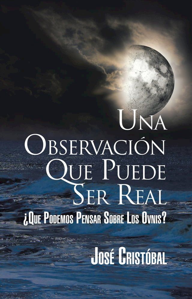  Una Observación Que Puede Ser Real(Kobo/電子書)