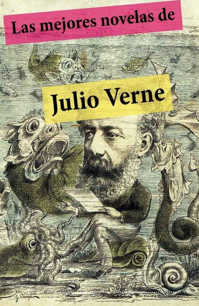  Las mejores novelas de Julio Verne (con &iacute;ndice activo)(Kobo/電子書)