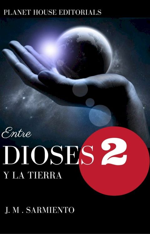 Entre dioses y la tierra 2(Kobo/電子書)