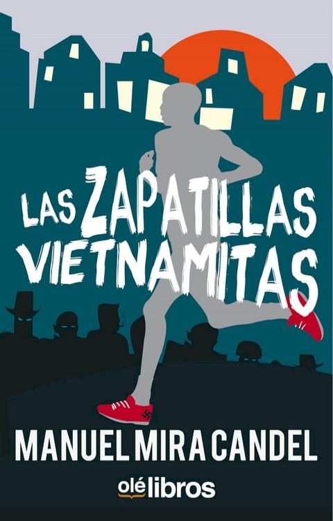 Las zapatillas vietnamitas(Kobo/電子書)