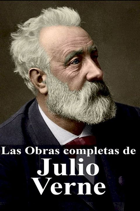 Las Obras completas de Julio Verne(Kobo/電子書)