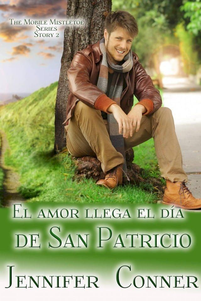  El amor llega el d&iacute;a de San Patricio(Kobo/電子書)