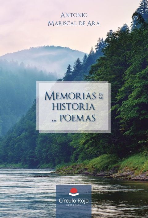 Memorias de mi historia... Poemas(Kobo/電子書)