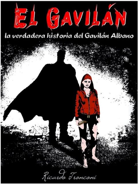 El Gavilán(Kobo/電子書)