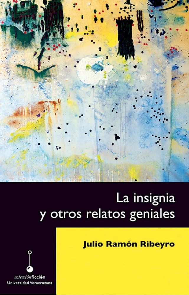  La insignia y otros relatos geniales(Kobo/電子書)