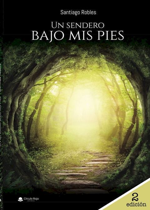 Un sendero bajo mis pies (ebup)(Kobo/電子書)