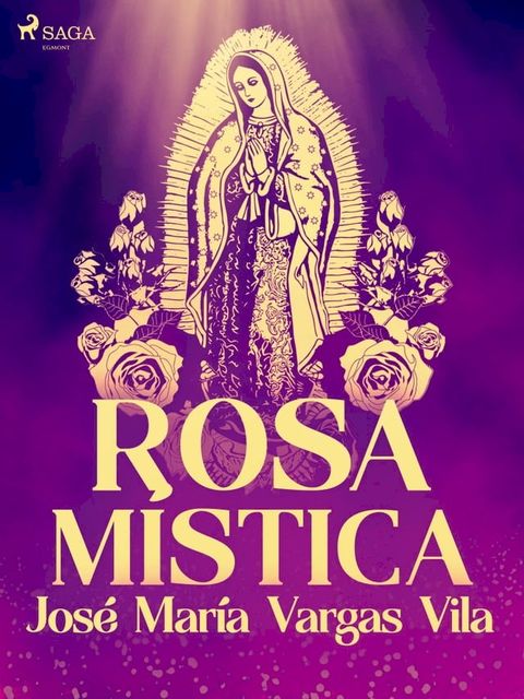 Rosa m&iacute;stica(Kobo/電子書)