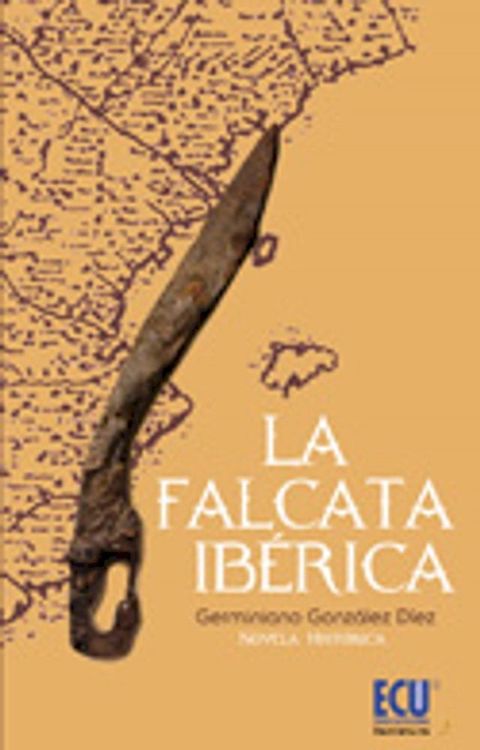 La Falcata Ibérica(Kobo/電子書)