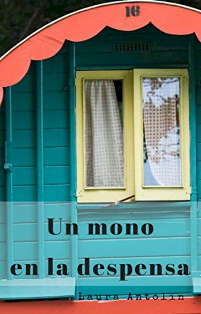  Un mono en la despensa(Kobo/電子書)