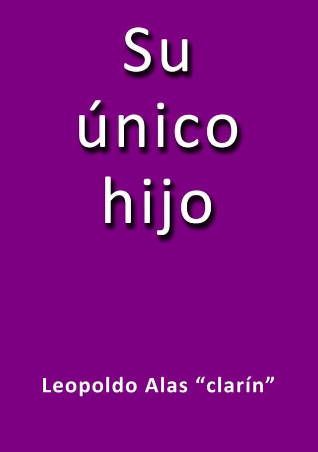  Su único hijo(Kobo/電子書)