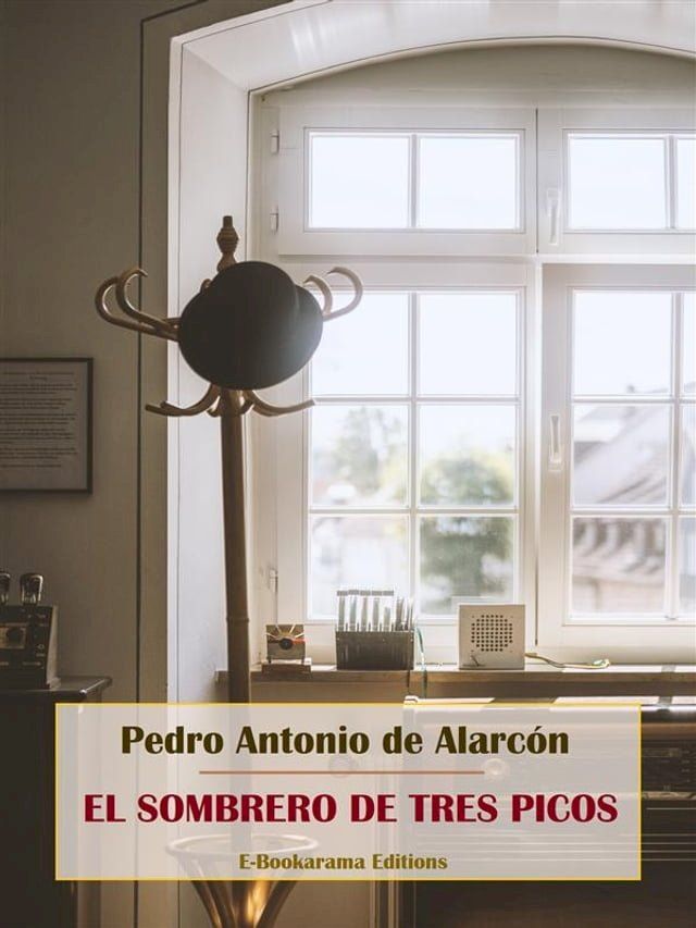  El sombrero de tres picos(Kobo/電子書)