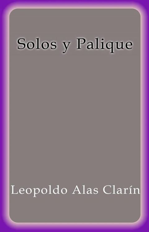 Solos y Palique(Kobo/電子書)