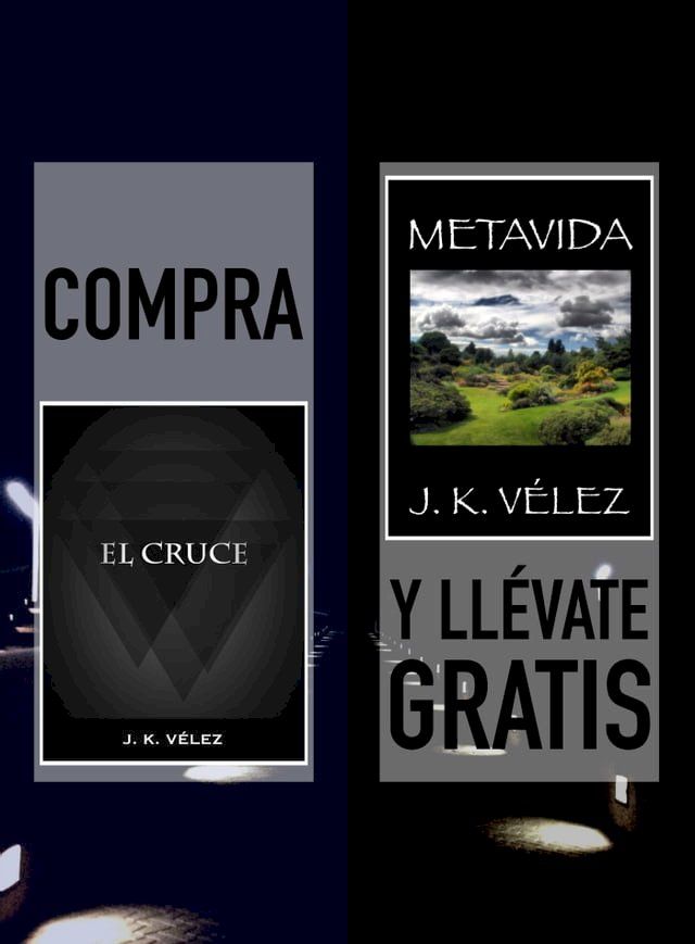  Compra "El Cruce" y ll&eacute;vate gratis "Metavida"(Kobo/電子書)