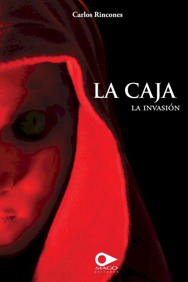  La caja: la invasión(Kobo/電子書)