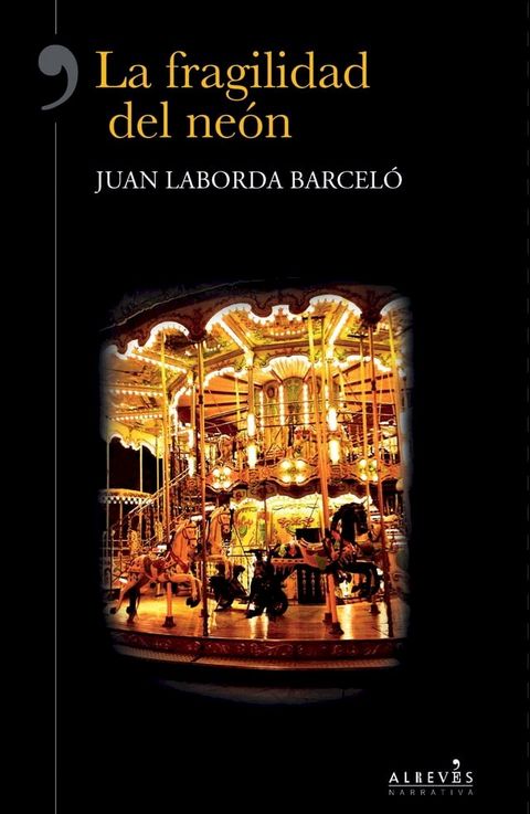 La fragilidad del ne&oacute;n(Kobo/電子書)